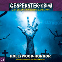 Gespenster-Krimi, Folge 3: Hollywood-Horror - Markus Topf - Hörbuch