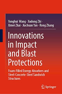 Innovations in Impact and Blast Protections - Yonghui Wang - E-Book