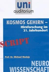 Kosmos Gehirn - Michael Madeja - E-Book