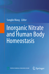 Inorganic Nitrate and Human Body Homeostasis -  - E-Book