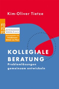 Kollegiale Beratung - Kim-Oliver Tietze - E-Book