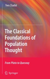 The Classical Foundations of Population Thought - Yves Charbit - E-Book
