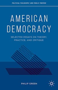 American Democracy - P. Green - E-Book