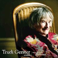 Trudi Gerster erzählt -  - Hörbuch