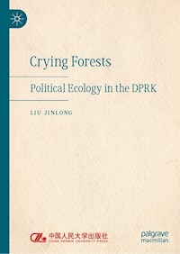 Crying Forests - Liu Jinlong - E-Book