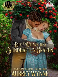 Die Witwe Des Sündhaften Grafen - Aubrey Wynne - E-Book