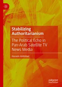 Stabilizing Authoritarianism - Hussein AlAhmad - E-Book