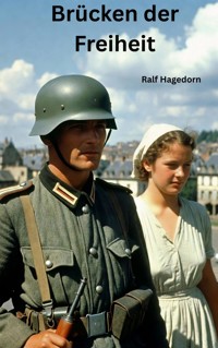 Brücken der Freiheit - Ralf Hagedorn - E-Book