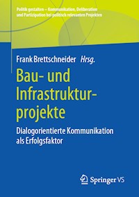 Bau- und Infrastrukturprojekte -  - E-Book