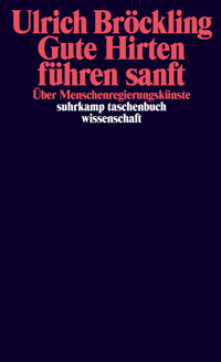 Gute Hirten führen sanft - Ulrich Bröckling - E-Book