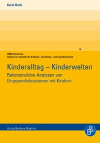 Kinderalltag – Kinderwelten - Karin Bock - E-Book