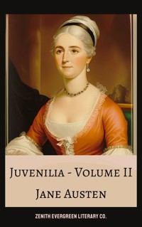 Juvenilia: Volume II - Jane Austen - E-Book