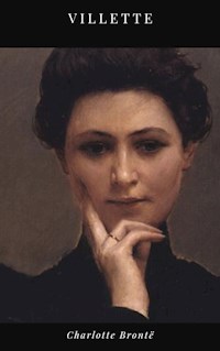 Vilette - Charlotte Brontë - E-Book