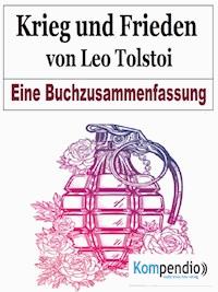 Krieg und Frieden von Leo N. Tolstoi - Alessandro Dallmann - E-Book