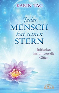 Jeder Mensch hat seinen Stern - Karin Tag - E-Book