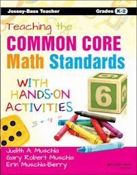 Teaching the Common Core Math Standards with Hands-On Activities, Grades K-2 - Erin Muschla - E-Book