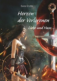 Herzen der Verlorenen - Suna Ervilia - E-Book