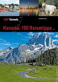 Kanada: 150 Reisetipps - - E-Book