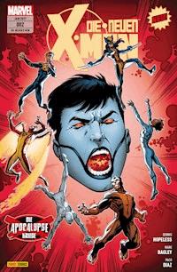 Die neuen X-Men 2 - Die Apocalypse Kriege - Hopeless Dennis - E-Book