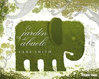 El jardín del abuelo - Lane Smith - E-Book
