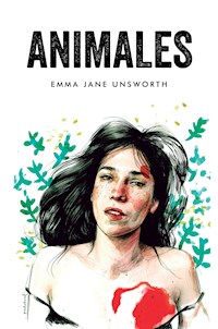 Animales - Emma Jane Unsworth - E-Book