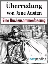Überredung von Jane Austen - Alessandro Dallmann - E-Book
