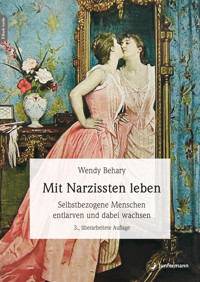 Mit Narzissten leben - Wendy Behary - E-Book + Hörbuch