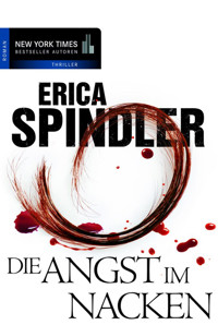Die Angst im Nacken - Erica Spindler - E-Book