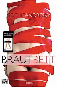 Brautbett - Sophie Andresky - E-Book