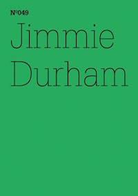 Jimmie Durham - Jimmie Durham - E-Book