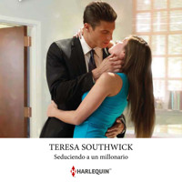 Seduciendo a un millonario - TERESA SOUTHWICK - Hörbuch