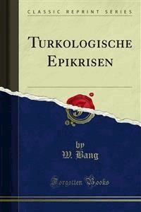 Turkologische Epikrisen - W. Bang - E-Book
