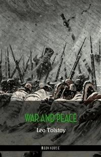 War and Peace - Leo Tolstoy - E-Book