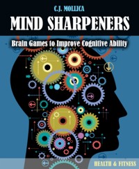 Mind Sharpeners - C.J. Mollica - E-Book