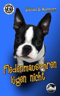 Fledermausohren lügen nicht - Stefan S. Kassner - E-Book