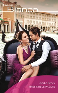 Irresistible pasión - Andie Brock - E-Book