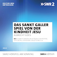 Das Sankt Galler Spiel von der Kindheit Jesu - . unbekannt - Hörbuch