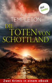 Die Toten von Schottland - Aline Templeton - E-Book