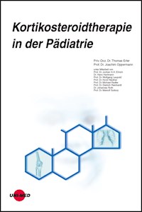 Kortikosteroidtherapie in der Pädiatrie - Thomas Erler - E-Book