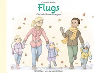 Flugs - Cornelia Müller - E-Book