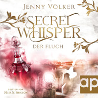 Secret Whisper - Der Fluch - Jenny Völker - Hörbuch