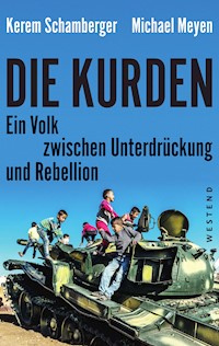 Die Kurden - Kerem Schamberger - E-Book