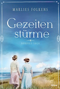 Gezeitenstürme - Marlies Folkens - E-Book