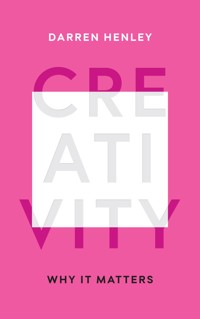 Creativity - Darren Henley - E-Book