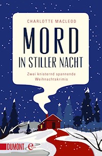 Mord in stiller Nacht - Charlotte MacLeod - E-Book