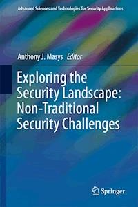 Exploring the Security Landscape: Non-Traditional Security Challenges - - E-Book