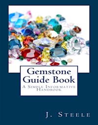 Gemstone Guide Book - J. Steele - E-Book