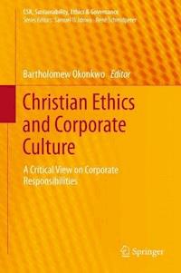 Christian Ethics and Corporate Culture -  - E-Book