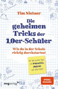 Die geheimen Tricks der 1,0er-Schüler - Tim Nießner - E-Book