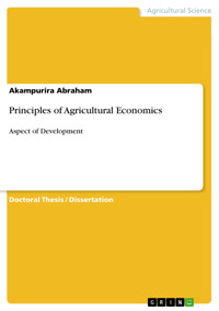 Principles of Agricultural Economics - Akampurira Abraham - E-Book